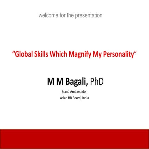 Global Skills Which Magnify My Personality