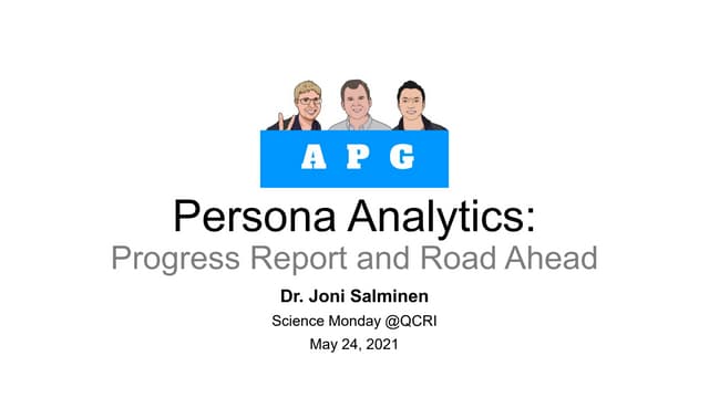 Persona Analytics: Progress Report and Road Ahead