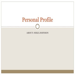Personal Profile