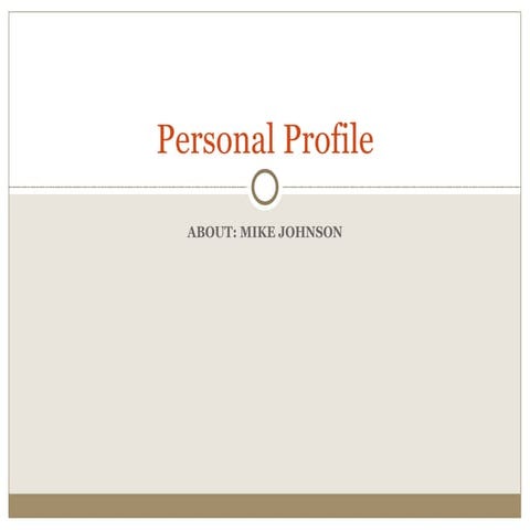 Personal Profile