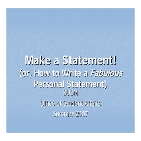 Personal Statement Workshop 2008