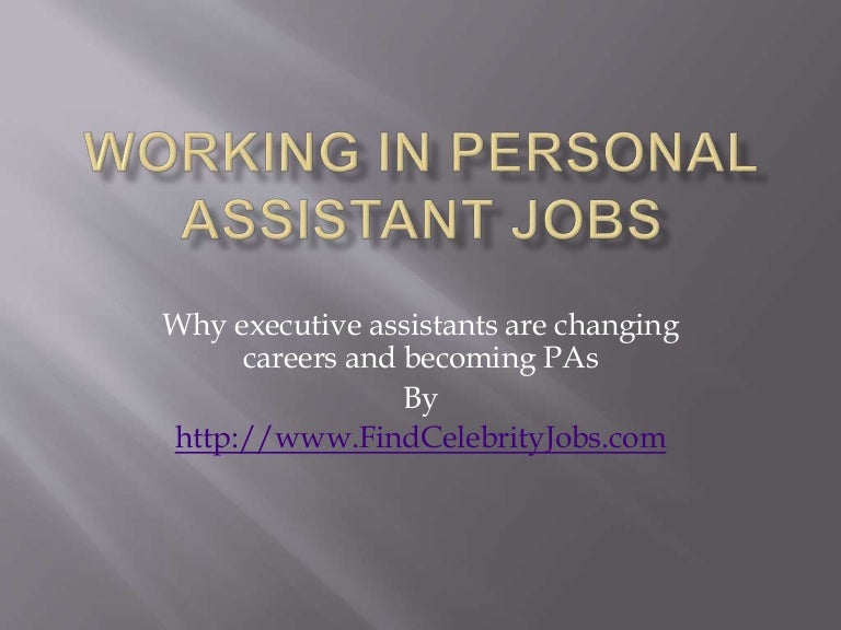 Personal assistant jobs and salary