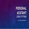 Personal assistant using python | PPT