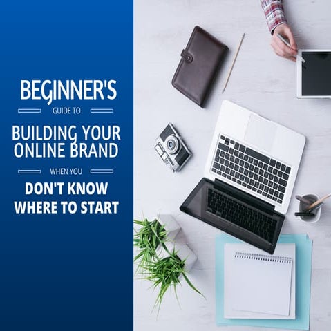 The Beginner's Guide to Personal Branding 