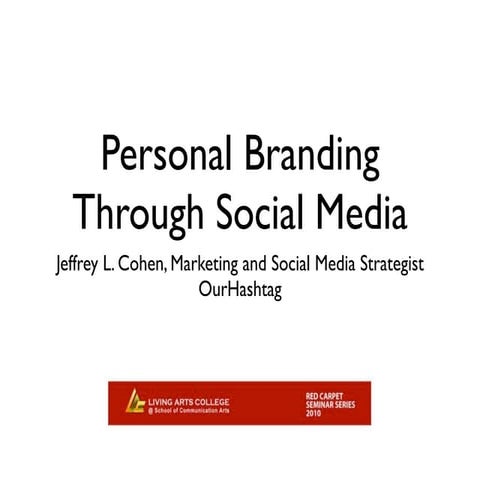 Personal Branding Through Social Media