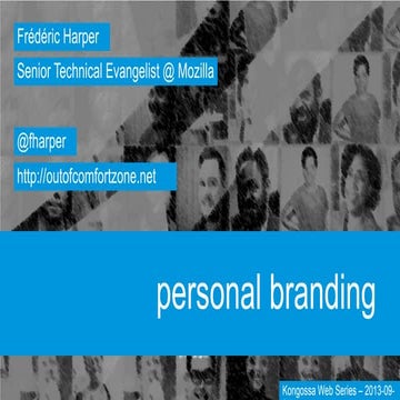 Personal Branding, more important than ever - Kongossa Web Series - 2013-09-21