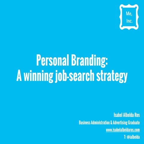 Personal Branding: a winning job-search strategy