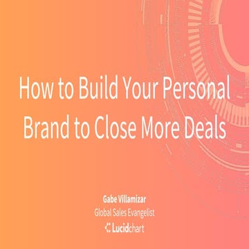 How to Build Your Personal Brand to Close More Deals