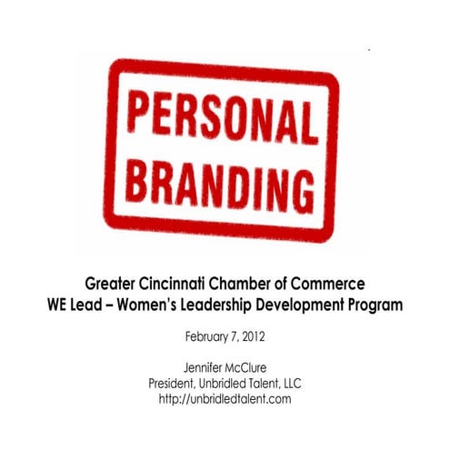Personal Branding for Career Growth - Feb 2012