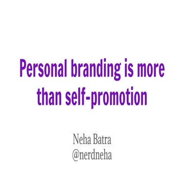 Personal branding is more than self promotion