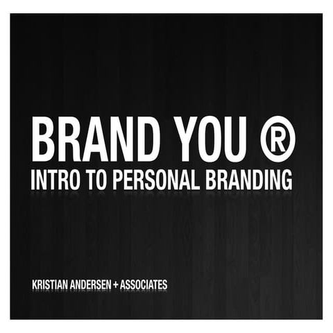 Brand you - Personal branding intro