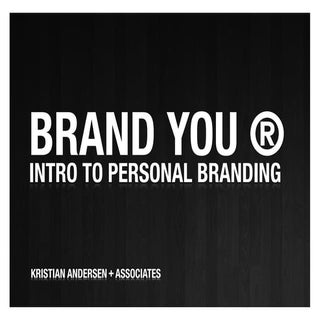 Brand You : Personal Branding