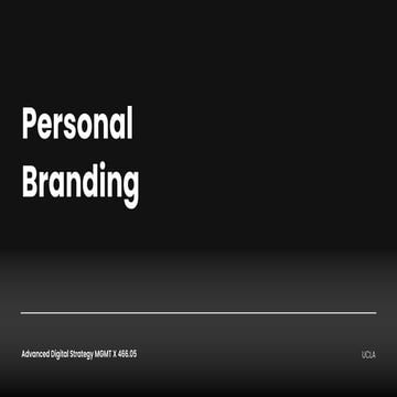 Personal Branding Lecture for Advanced Digital & Social Media Strategy at UCL...