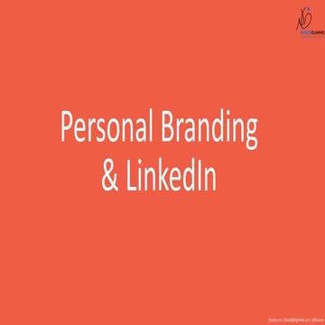 Personal branding & linkedIn Feb 22 2021