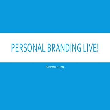 Personal Branding Live Implementation Workshop