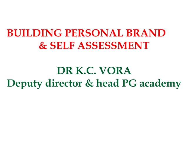 Personal branding & self assessment.ppt