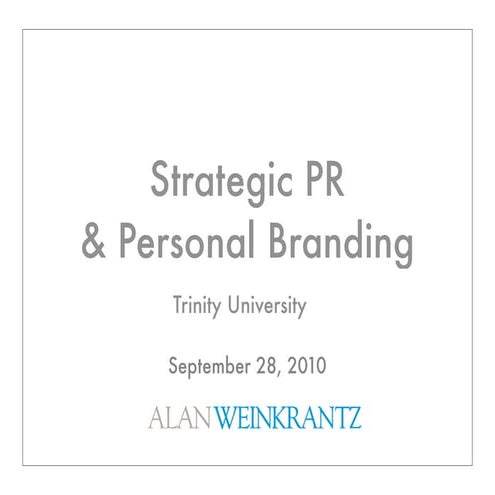 Strategic Public Relations and Personal Branding
