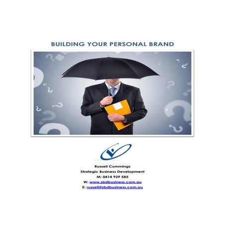 What is your personal brand and how do you build it?  Workbook