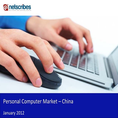 Market Research Report :  Personal computer market in china 2012