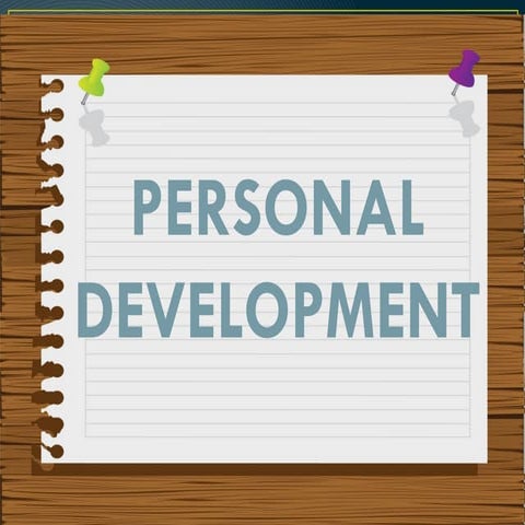 PERSONAL DEVELOPMENT POWER POINT PRESENTATION