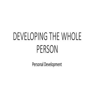 Personal Development - Developing the Whole Person