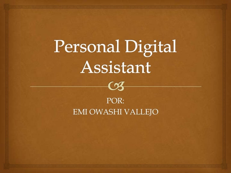 Personal digital assistant