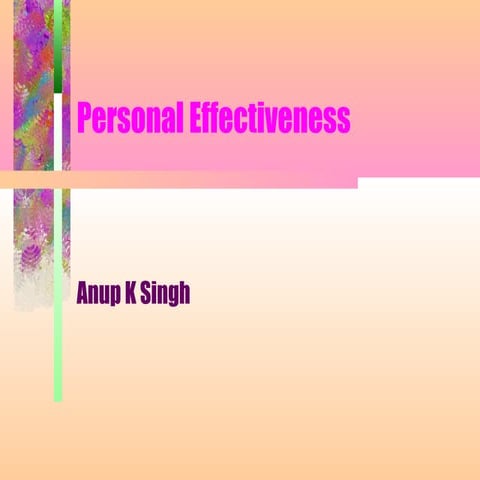 Personal effectiveness