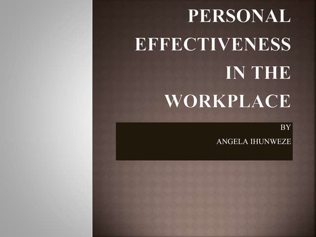 Personal effectiveness in the workplace