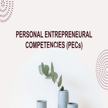 PERSONAL ENTREPRENEURAL COMPETENCIES (PECs).pptx