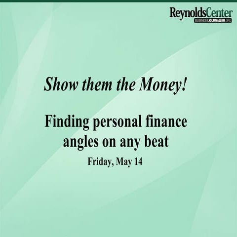 Day 5 - "Finding Personal Finance Angles on Any Beat"