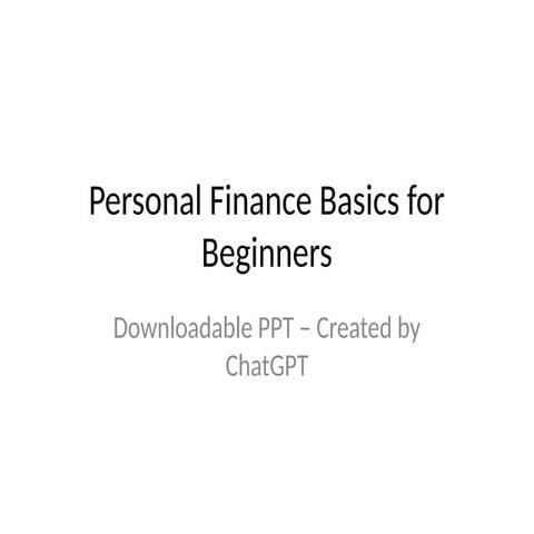 Personal_Finance_Basics for people who wants to understand