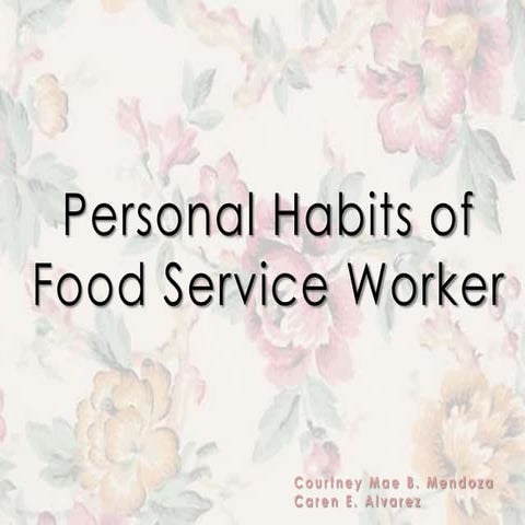 Personal Habits of Food Service Worker