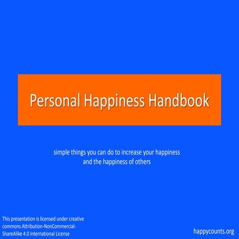 Personal Happiness Handbook - 25 actions along 10 domains of gross national h...