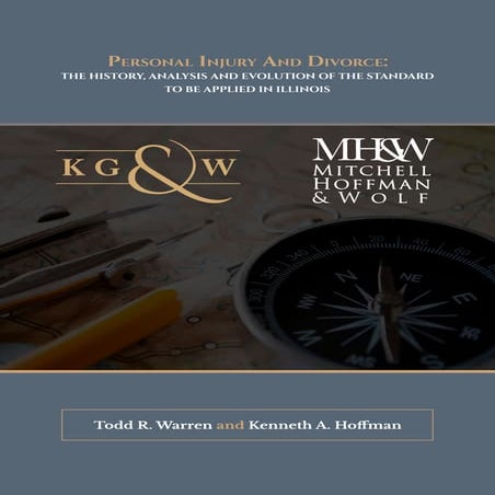 Personal injury and divorce | by Ken Hoffman and Todd Warren | Mitchell Hoffm...