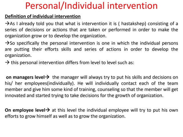 Personal intervention