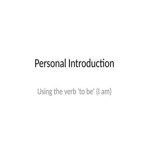 Personal_Introduction_Presentationnnnnnnn