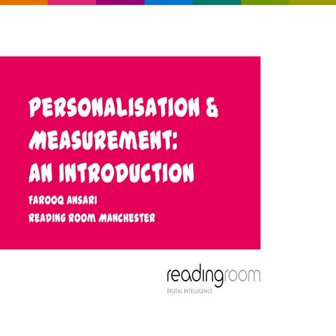Personalisation & Measurement