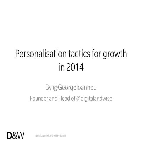 5 Top Personalisation Tactics for Growth in 2014