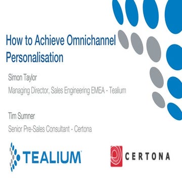 How to Achieve Omnichannel Personalisation