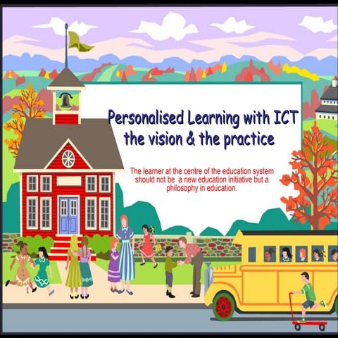Personalised learning with ICT