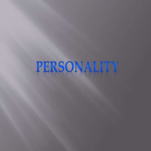Determinants of Personality