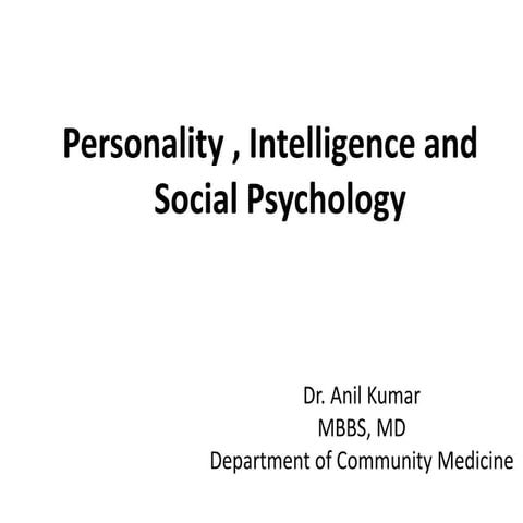 Personality , Intelligence and Social Psychology