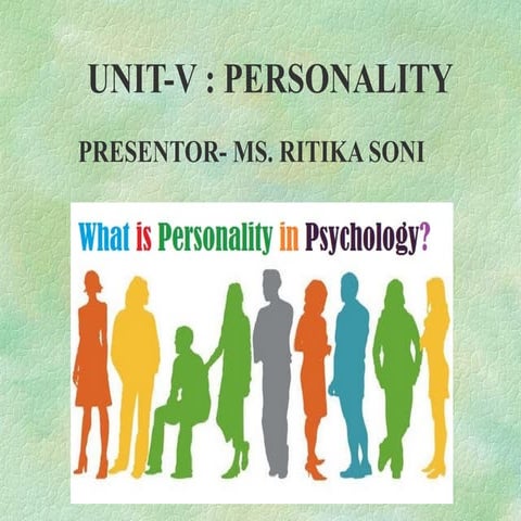 Personality Development, types, strategies ect.