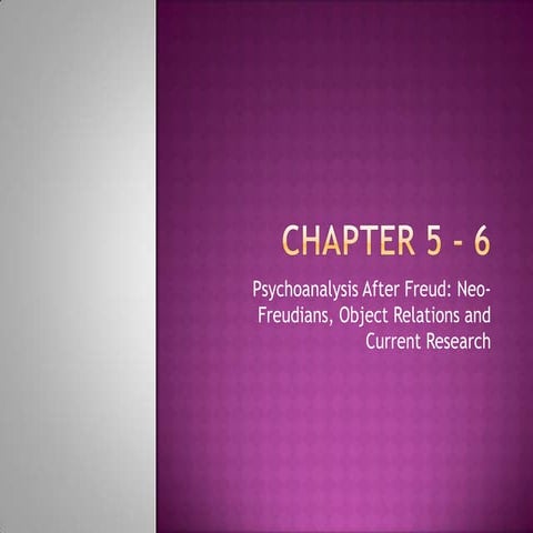 Personality   chapter 5 - 6