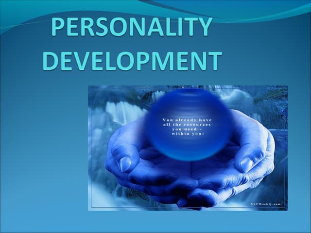 179367254 Personality Development Ppt Ppt