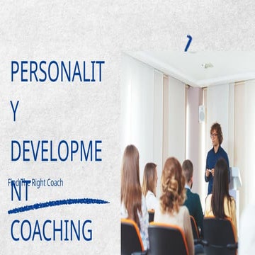 Personality Development Coaching: Find the Right Coach