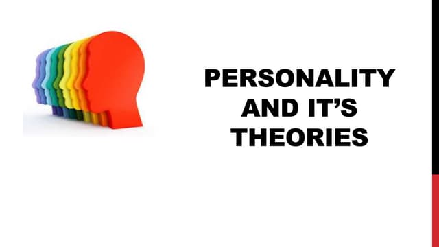Personality and its theories