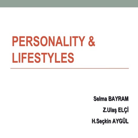 Personality and  lifestyles consumer behavior