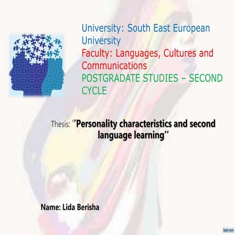 Personality characteristics and second language learning : Lida Berisha ...