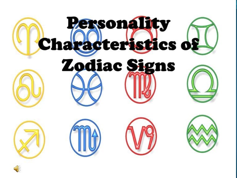 Personality Characteristics Of Zodiac Signs